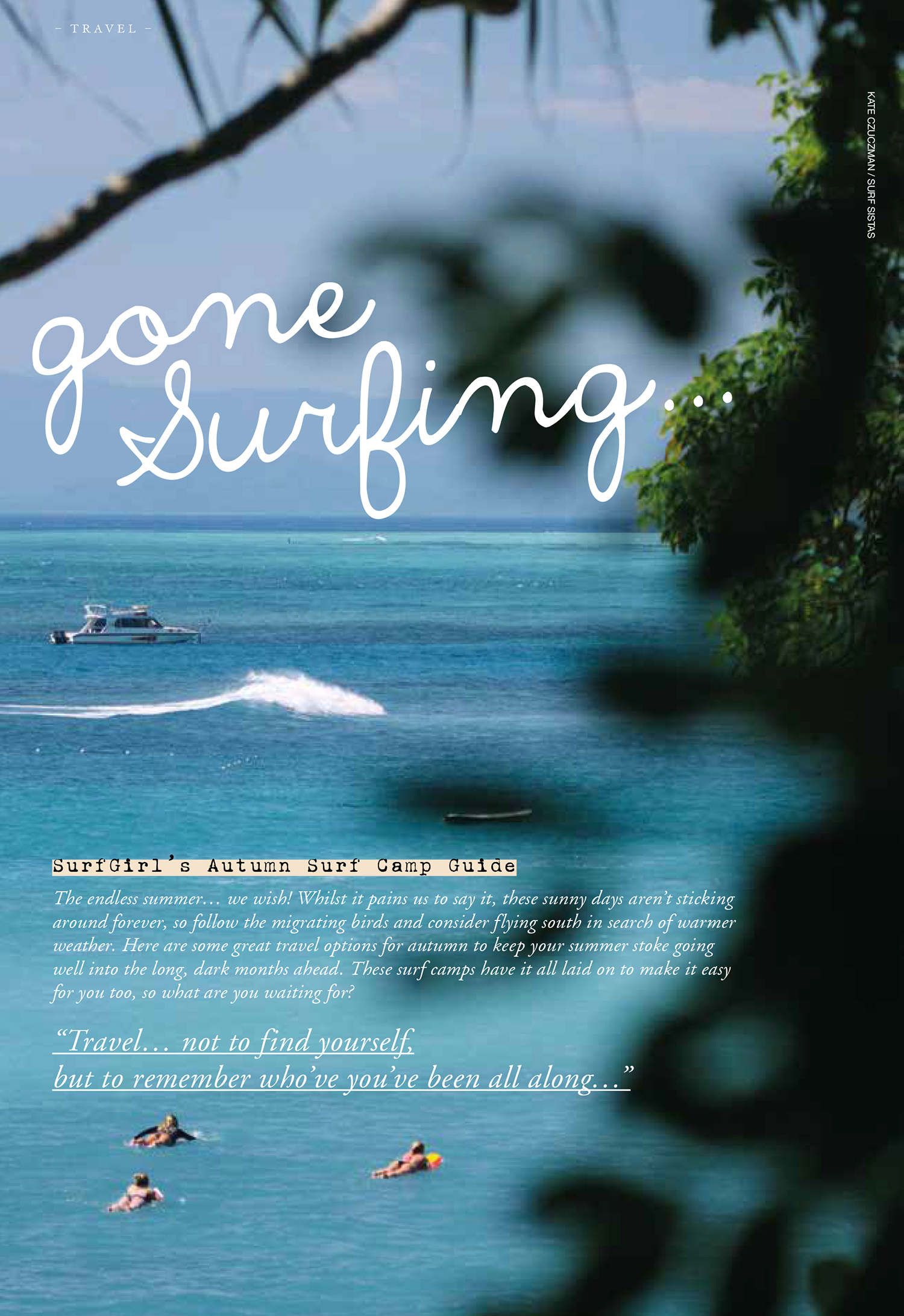 Surfgirl Magazine - Travel Guide featuring Surf Sistas paddling out at Playgrounds, Nusa Lembongan