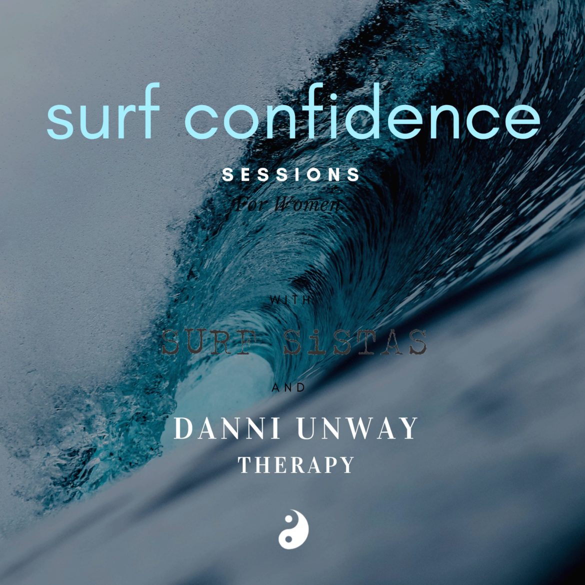 Surf Sistas Surf Confidence Surf Sistas x Danni Unway Therapy Surf Confidence Wrokshops